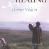Divination and Healing: Potent Vision (EPUB)