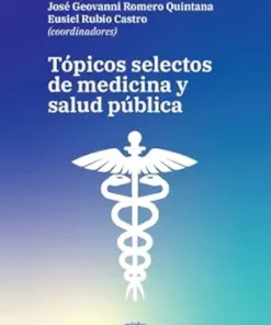 Tópicos selectos de medicina y salud pública (Spanish Edition) (EPUB)