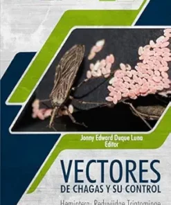 Vectores de Chagas y su control. Hemiptera: Reduviidae Triatominae (Spanish Edition) (EPUB)