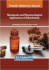 Therapeutic and Pharmacological Applications of Ethnobotany (PDF)