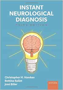 Instant Neurological Diagnosis, 3rd edition (PDF)