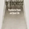 In the Shadow of Diagnosis: Psychiatric Power and Queer Life (EPUB)