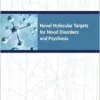 Novel Molecular Targets for Mood Disorders and Psychosis: Proceedings of a Workshop (EPUB)