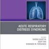 Acute Respiratory Distress Syndrome, An Issue of Clinics in Chest Medicine (The Clinics: Internal Medicine, Volume 45-4) (True PDF )