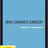 Who Survives Cancer? (PDF)