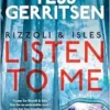 Rizzoli & Isles: Listen to Me: A Novel (EPUB)
