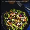 The Real Keto Diet: The Essential Guide to Ketogenic Life (EPUB)