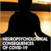 Neuropsychological Consequences of COVID-19 (After Brain Injury: Survivor Stories) (PDF)