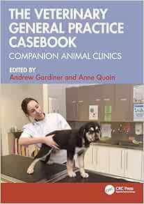 The Veterinary General Practice Casebook: Companion Animal Clinics (PDF)