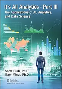 It’s All Analytics, Part III (It’s All Analytics, 3) (PDF)