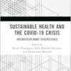 Sustainable Health and the Covid-19 Crisis: Interdisciplinary Perspectives (EPUB)