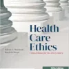 Health Care Ethics: Critical Issues for the 21st Century, 5th Edition (PDF)