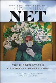 The Third Net (Health, Society, and Inequality, 5) (EPUB)