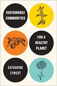 Sustainable Communities for a Healthy Planet (EPUB)