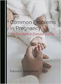Common Problems in Pregnancy: An Evidence-Based Guide (PDF)