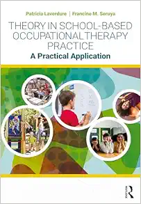 Theory in School-Based Occupational Therapy Practice (EPUB)