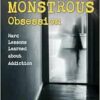This Monstrous Obsession: Hard Lessons Learned about Addiction (EPUB)