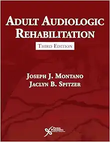 Adult Audiologic Rehabilitation, 3rd Edition (EPUB)