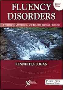 Fluency Disorders: Stuttering, Cluttering, and Related Fluency Problems, 2nd Edition (EPUB)