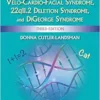 Educating Children with Velo-Cardio-Facial Syndrome, 22q11.2 Deletion Syndrome, and DiGeorge Syndrome, 3rd Edition (EPUB)