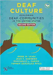 Deaf Culture: Exploring Deaf Communities in the United States, 2nd Edition (EPUB)