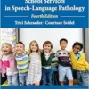 A Guide to School Services in Speech-Language Pathology, 4th Edition (PDF)