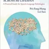 Semantic Processing and Word Finding Difficulty Across the Lifespan: A Practical Guide for Speech-Language Pathologists (PDF)