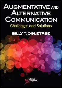 Augmentative and Alternative Communication: Challenges and Solutions (EPUB)