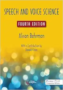 Speech and Voice Science, 4th Edition (EPUB)