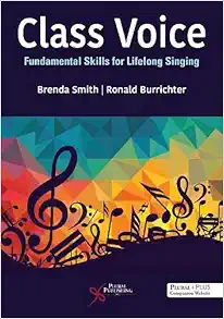 Class Voice: Fundamental Skills for Lifelong Singing (PDF)