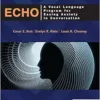 ECHO: A Vocal Language Program for Easing Anxiety in Conversation, First Edition (EPUB)