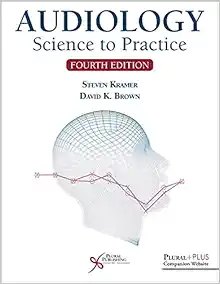 Audiology: Science to Practice, 4th Edition  (EPUB)