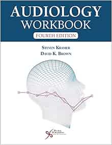 Audiology Workbook, Fourth Edition, 4th Edition (EPUB)