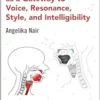 The Tongue as a Gateway to Voice, Resonance, Style, and Intelligibility (EPUB)