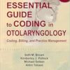 The Essential Guide to Coding in Otolaryngology: Coding, Billing, and Practice Management, 2nd Edition (EPUB)