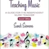 The Business of Teaching Music: A Guide for the Independent Music Teacher, 2nd Edition (PDF)