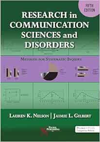 Research in Communication Sciences and Disorders: Methods for Scientific Inquiry, 5th Edition (PDF)