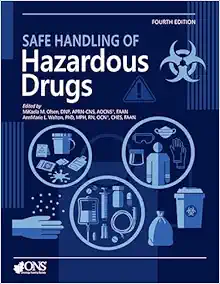 Safe Handling of Hazardous Drugs, 4th Edition (PDF)