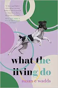 What the Living Do (EPUB)