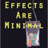 Side Effects Are Minimal: A Novel (EPUB)