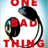 One Bad Thing (EPUB)