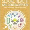 Sexual Health and Contraception: A Quick Reference Guide for Primary Care Clinicians (Primary Care Essentials) (EPUB)