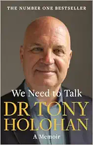 We Need to Talk: The Number 1 Bestseller: SHORTLISTED FOR THE IRISH BOOK AWARDS 2023 – Biography of the Year (EPUB)