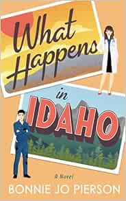 What Happens in Idaho (1) (Clear Springs Romance) (EPUB)