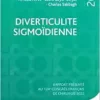 Diverticulite sigmoïdienne: Rapport présenté au 124e Congrès français de chirurgie 2022 (PDF)