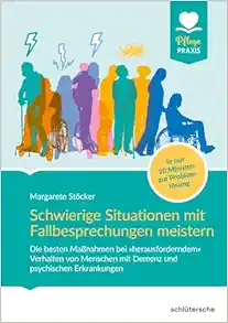 Schwierige Situationen mit Fallbesprechungen meistern (PDF)