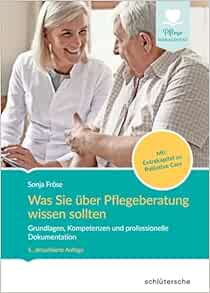 Was Sie über Pflegeberatung wissen sollten, 5th Updated Edition (PDF)