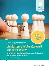 Gestalten Sie die Zukunft mit der PeBeM (PDF)