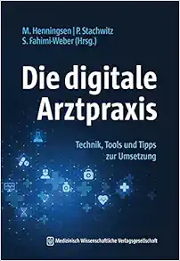 Die digitale Arztpraxis (EPUB)