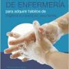 Modelo comunitario de enfermería para adquirir hábitos de higiene corporal en escolares (Spanish Edition) (EPUB)
